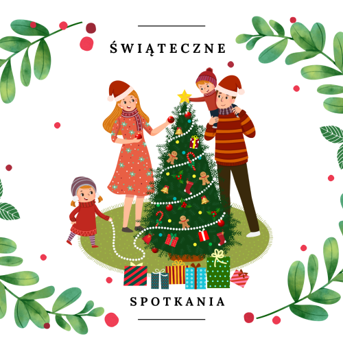 ŚWIĄTECZNE SPOTKANIA